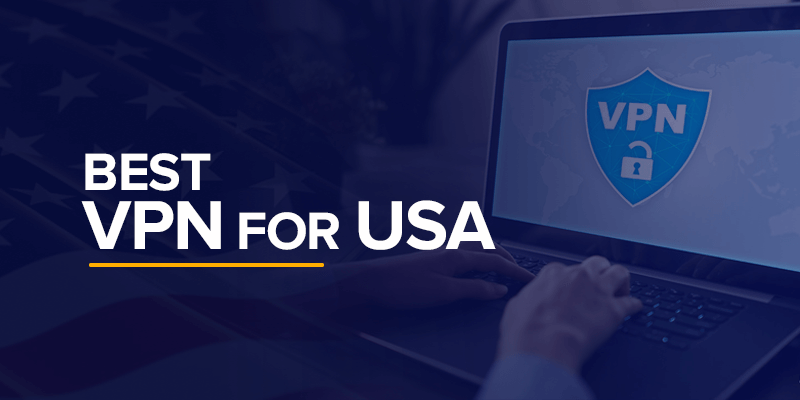 Best VPN for USA