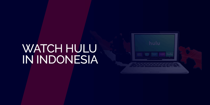 hulu in indonesia